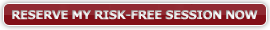 Reserve My Risk-Free Session Now Reserve My Risk-Free Session Now